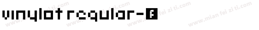 vinylot regular字体转换